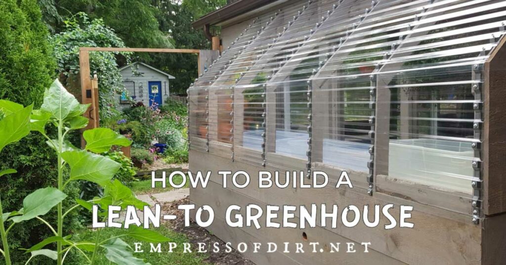 Lean-to Greenhouse.